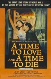 Постер Время любить и время умирать (A Time to Love and a Time to Die)