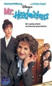 Постер Господин директриса (Mr. Headmistress)