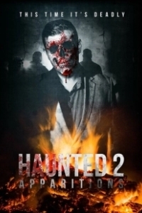 Постер Паранормальные явления 2 (Haunted 2: Apparitions)
