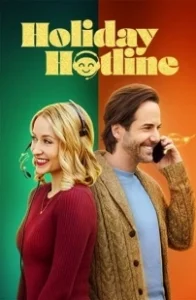 Постер Рождественская горячая линия (Holiday Hotline)
