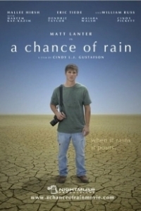 Постер В погоне за дождём (Chasing the Rain)