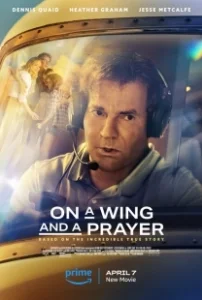 Постер На одном крыле (On a Wing and a Prayer)