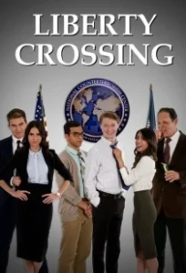 Постер Перекресток свободы (Liberty Crossing)