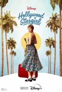 Постер Голливудская Старгёрл (Stargirl 2)