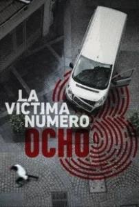 Постер Жертва номер 8 (Victim number 8)