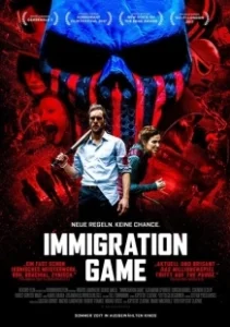 Постер Игра для иммигрантов (Immigration Game)