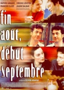 Постер Конец августа, начало сентября (Fin août, début septembre)
