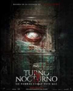 Постер Ночная смена (Turno Nocturno)