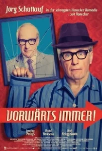 Постер Всегда вперёд! (Vorwärts immer!)