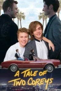 Постер История двух Кори (A Tale of Two Coreys)