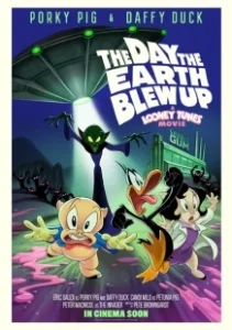 Постер Looney Tunes: Космическое вторжение (Ein klebriges Abenteuer: Daffy Duck und Schweinchen Dick retten den Planeten)