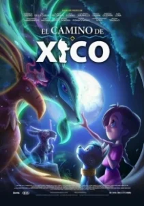 Постер Путь Хико (El Camino de Xico)