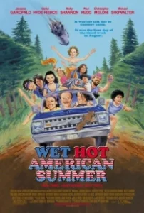 Постер Жаркое американское лето (Wet Hot American Summer)