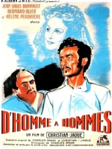 Постер От человека к людям (D'homme à hommes)