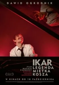 Постер Икар. Легенда Метека Коша (Ikar. Legenda Mietka Kosza)