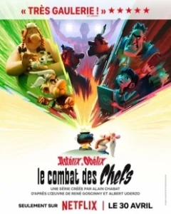 Постер Астерикс и Обеликс: Поединок вождей (Astérix & Obélix: Le Combat des Chefs)