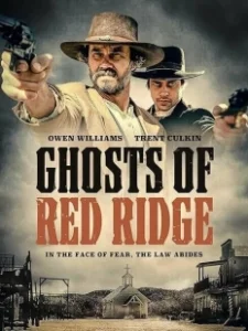 Постер Призраки Красного Хребта (Ghosts of Red Ridge)