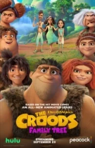 Постер Семейка Крудс: Семейное древо (The Croods: Family Tree)