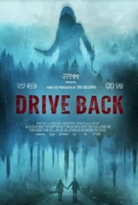 Постер Поездка назад (Drive Back)