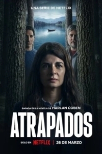 Постер Попавшие в ловушку (Atrapados)