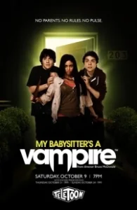 Постер Моя няня — вампир (My Babysitter's a Vampire)