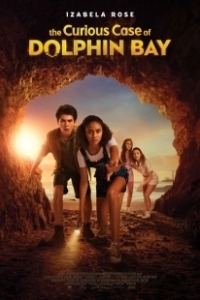 Постер Тайна Дельфиньей бухты (The Curious Case of Dolphin Bay)