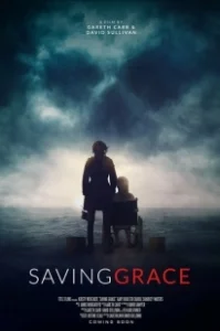 Постер Спасение Грейс (Saving Grace)