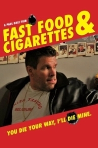Постер Фастфуд и сигареты (Fast Food & Cigarettes)