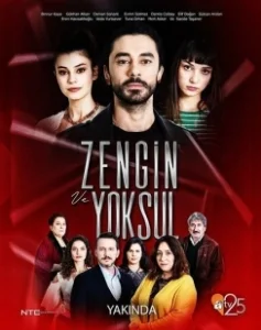 Постер Богатые и бедные (Zengin ve Yoksul)