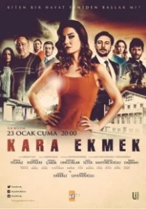 Постер Чёрный хлеб (Kara Ekmek)