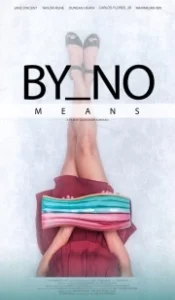 Постер Никоим образом (By No Means)