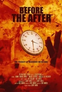 Постер Перед финалом (Before the After)