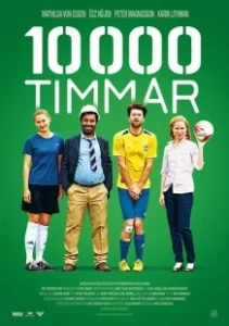Постер 10000 часов (10 000 timmar)
