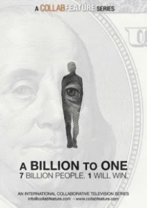 Постер Миллиард к одному (A Billion to One)