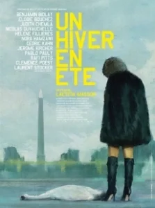 Постер Летняя зима (Un hiver en été)