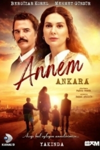 Постер Моя мама Анкара (Annem Ankara)