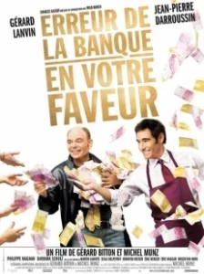 Постер Ошибка банка в вашу пользу (Erreur de la banque en votre faveur)
