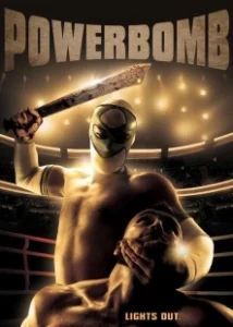 Постер Паэурбомба (Powerbomb)