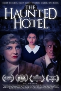 Постер Отель с привидениями (The Haunted Hotel)