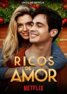 Постер Влюблённый богач (Ricos de Amor)