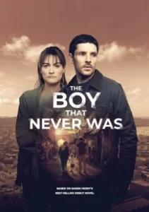 Постер Мальчик, которого никогда не было (The Boy That Never Was)