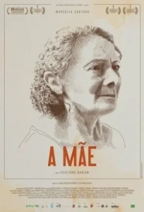 Постер Мать (A Mãe)