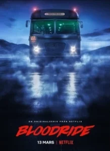 Постер Кровавая поездка (Blodtur)
