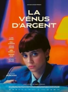 Постер Серебряная Венера (La Vénus d'argent)