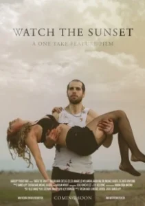 Постер Любоваться закатом (Watch the Sunset)