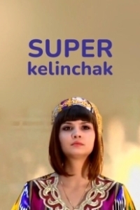 Постер Суперневестка (Super Kelinchak)