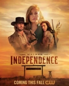 Постер Уокер: Независимость (Walker: Independence)