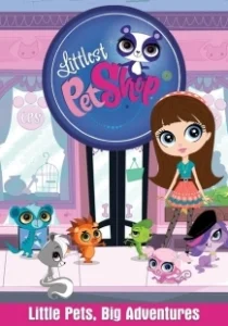 Постер Маленький зоомагазин (Littlest Pet Shop)