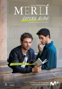 Постер Мерли: Решись быть мудрым (Merlí. Sapere Aude)