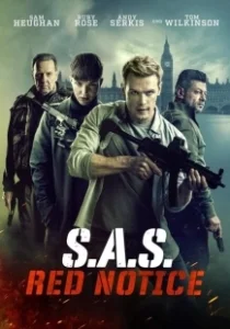 Постер Спецслужба: Восстание Черного лебедя (SAS: Rise of the Black Swan)